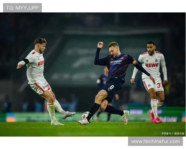 科隆与阿森纳的激烈对决揭示了欧洲足球的魅力与竞争力